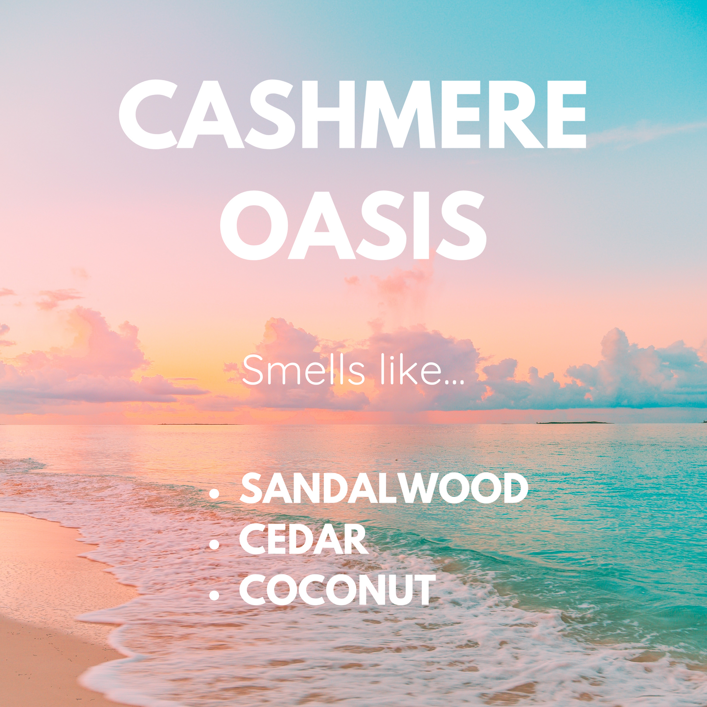 CASHMERE OASIS